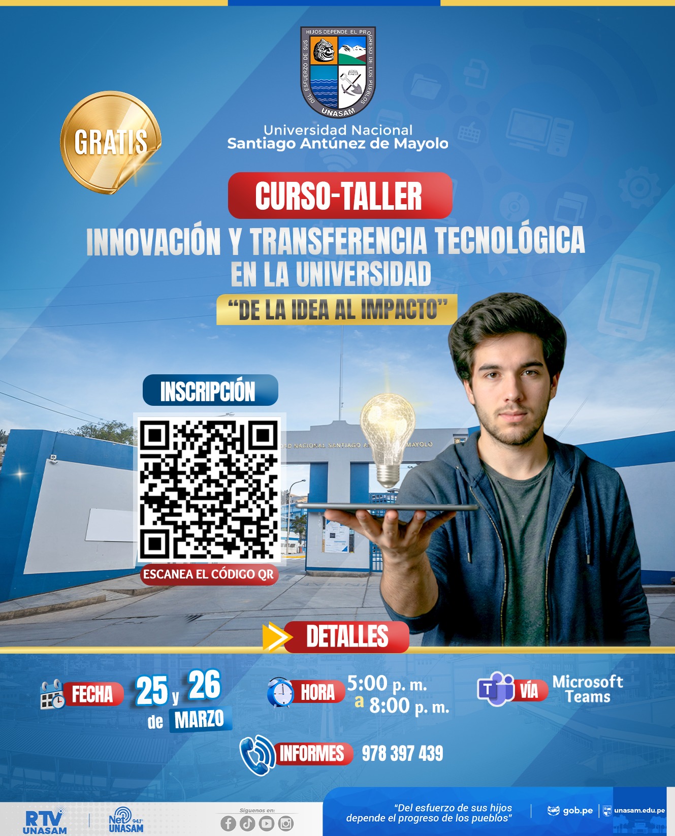  																Curso- Taller: Innovación y transferencia tecnológica en la universidad: De la idea al impacto
																