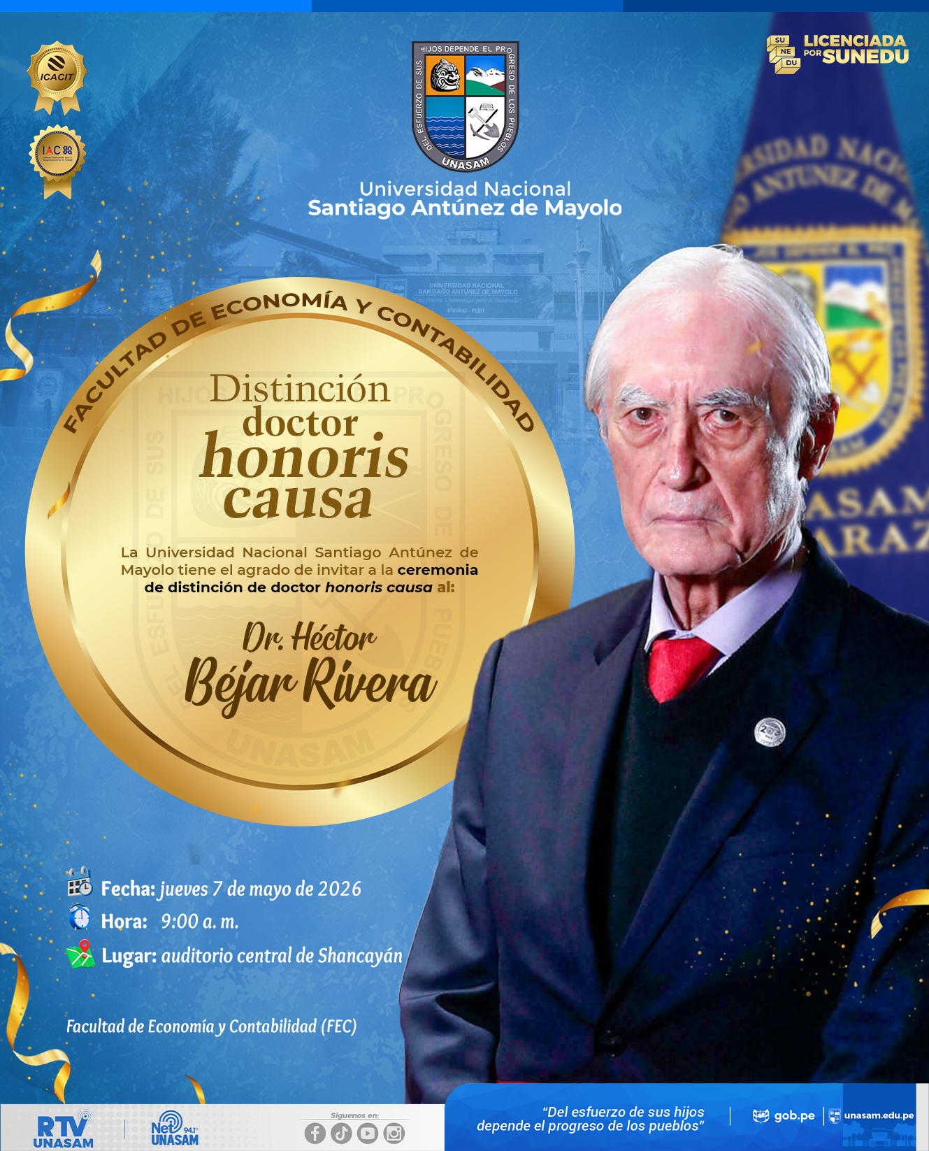  																DISTINCIÓN DOCTOR HONIRIS CAUSA: DR. HECTOR BEJAR RIVERA
																