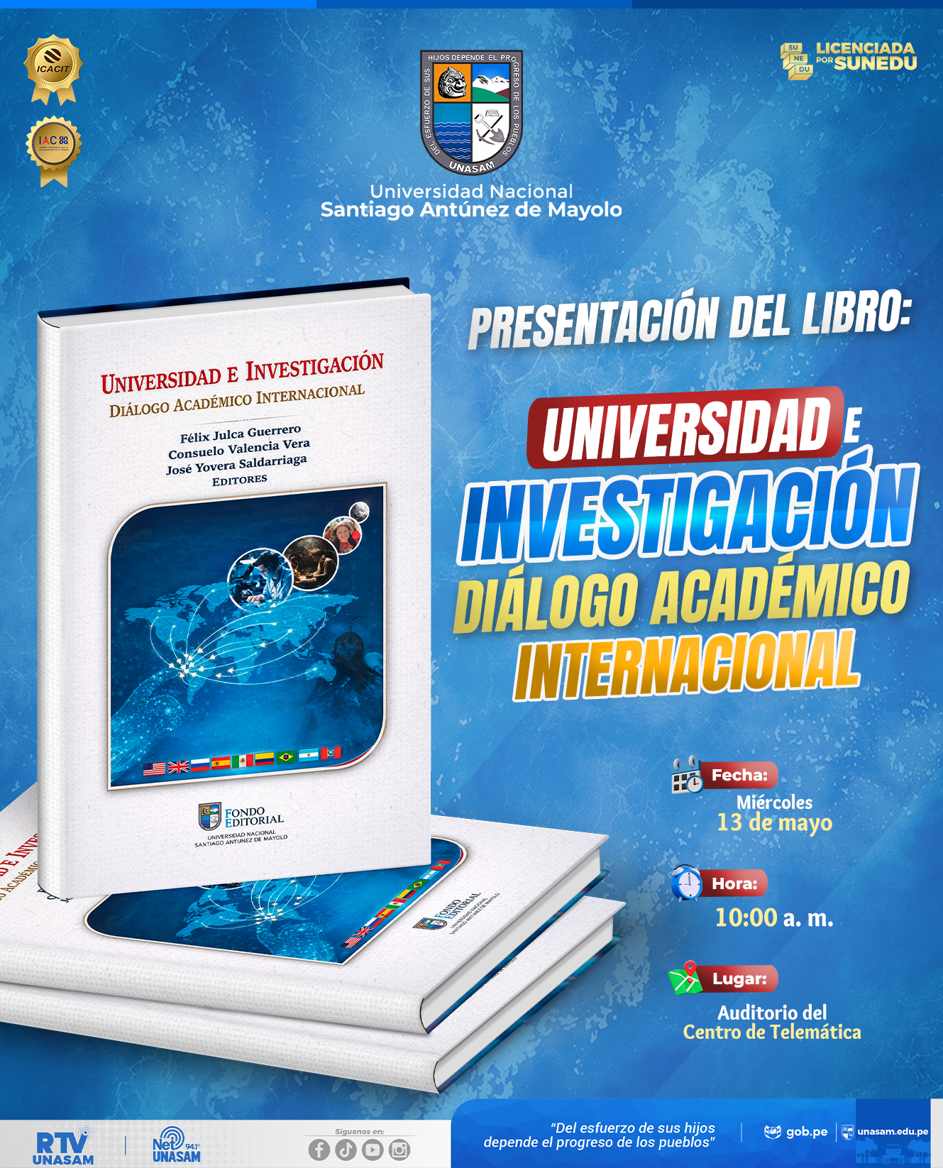  																PRESENTACIÓN DEL LIBRO: UNIVERSIDAD E INVESTIGACIÓN, DIÁLOGO ACADÉMICO INTERNACIONAL
																