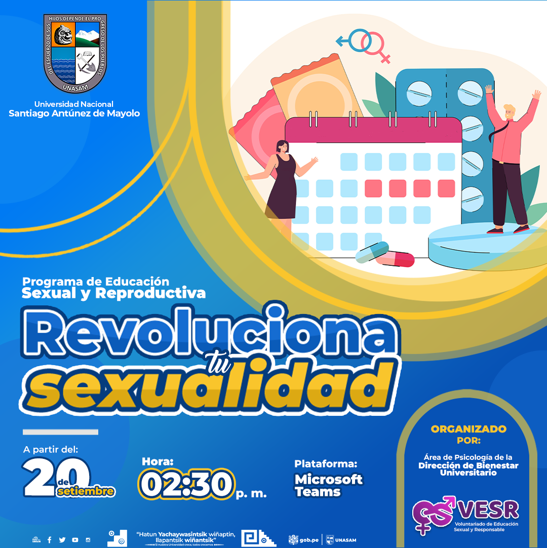  																Programa de Educación Sexual y Reproductiva: " REVOLUCIONA TU SEXUALIDAD"
																