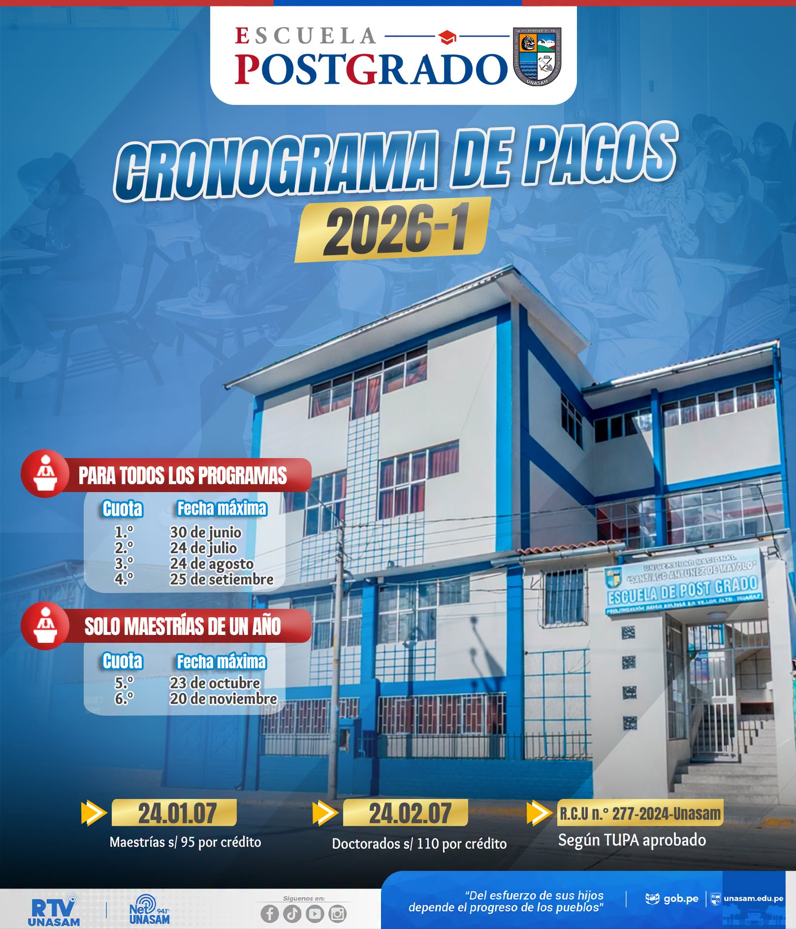  																Cronograma de pagos de la Escuela de Postgrado
																