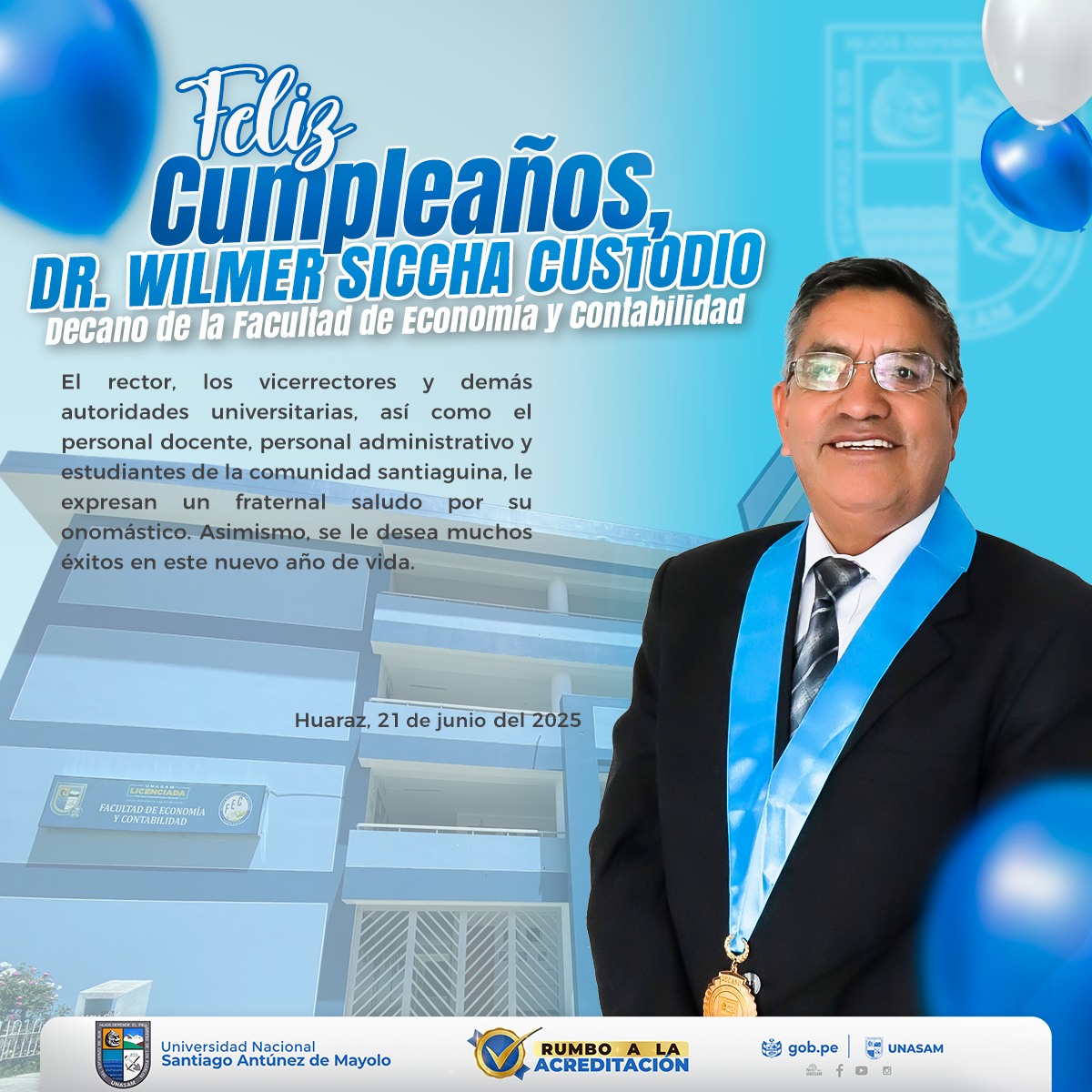  																FELIZ CUMPLEAÑOS, DR. WILMER SICCHA CUSTODIO
																