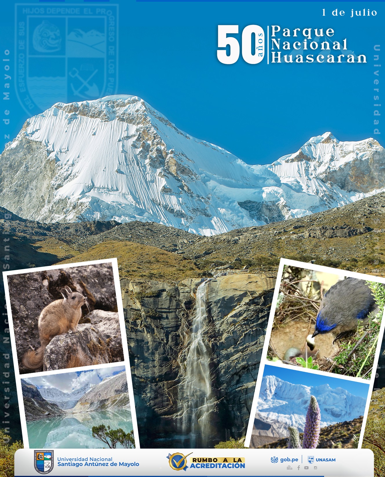  																50° ANIVERSARIO DEL PARQUE NACIONAL HUASCARÁN
																