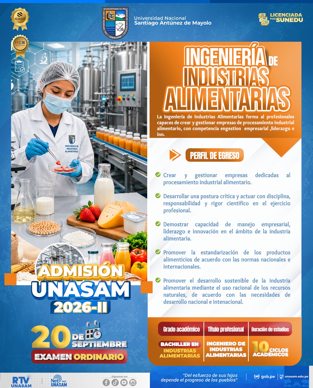  																Estudia Ingeniería de Industrias Alimentarias en la Unasam
																