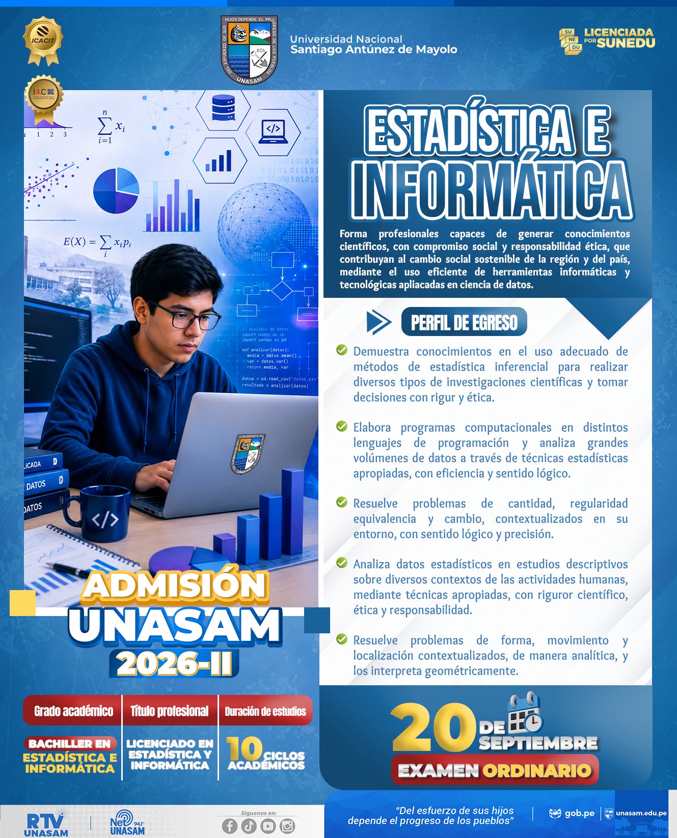  																Estudia Estadística e Infórmatica en la Unasam
																