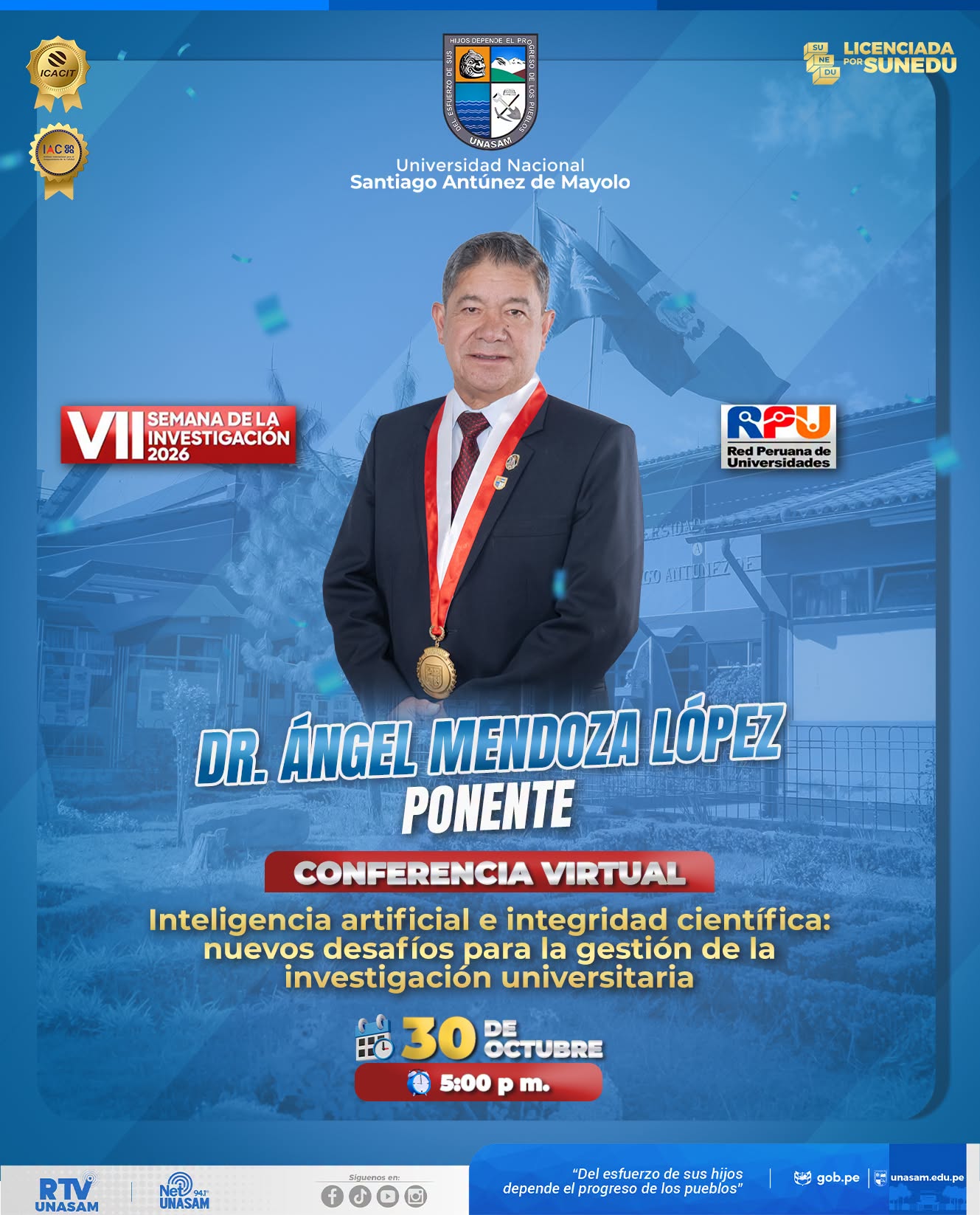  																Vicerrector de investigación de la Unasam participará en la VII semana de la investigación RPU 2026
																