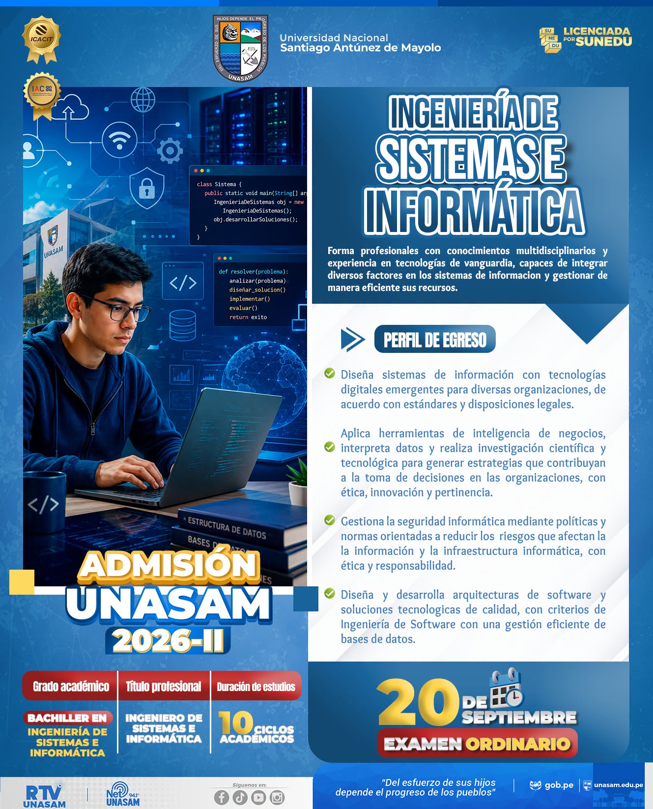  																Estudia Ingeniería de Sistemas e Informática en la Unasam
																