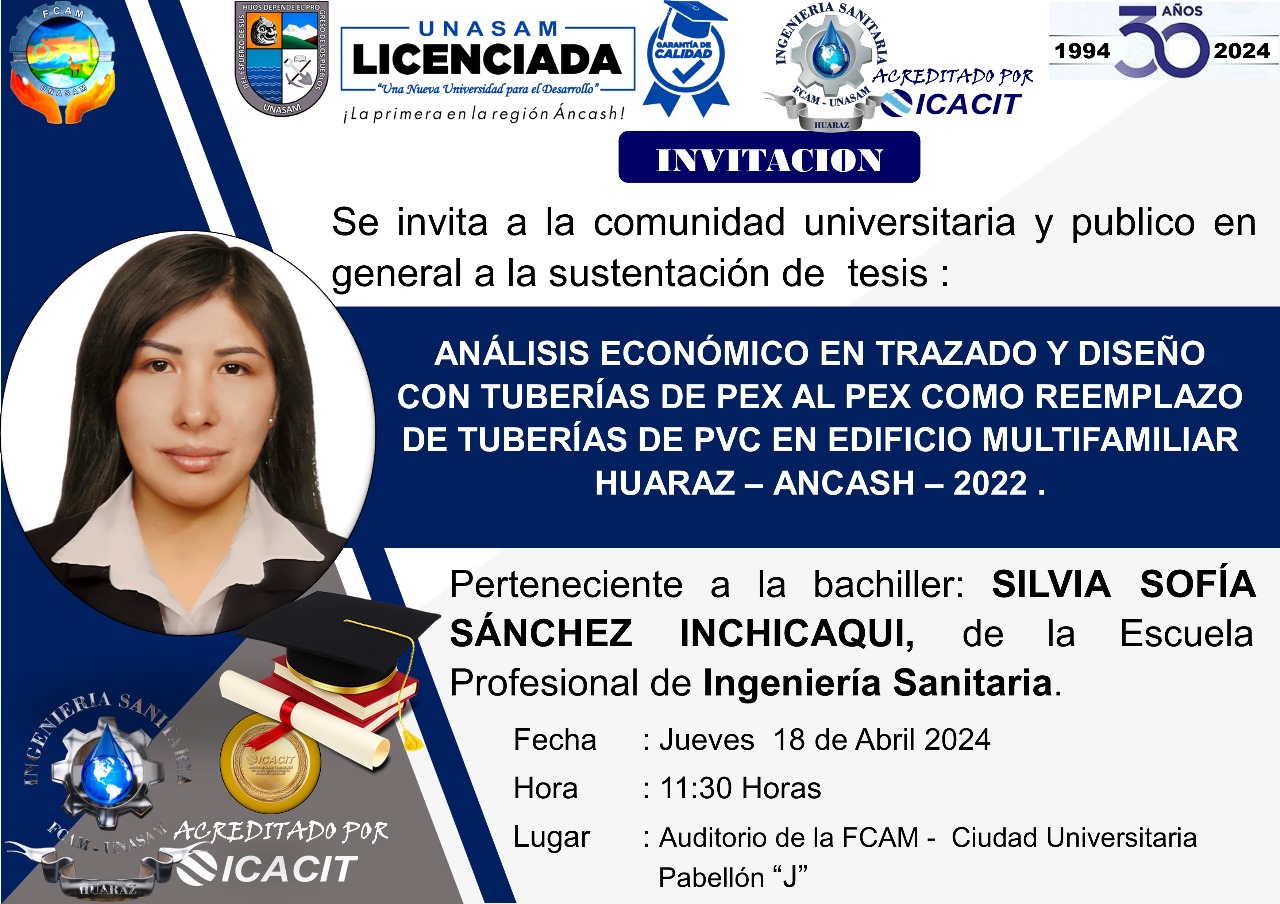  													Evento de sustentacion y defensa de tesis de la bachiller en Ingenieria Sanitaria,  Silvia Sofia Sánchez  Inchicaqui
													