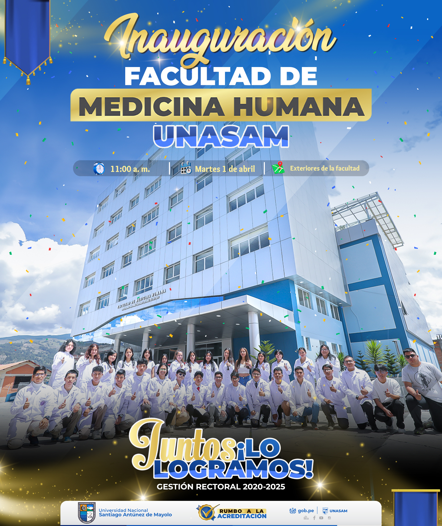  													INAUGURACIÓN DE LA FACULTAD DE MEDICINA HUMANA
													