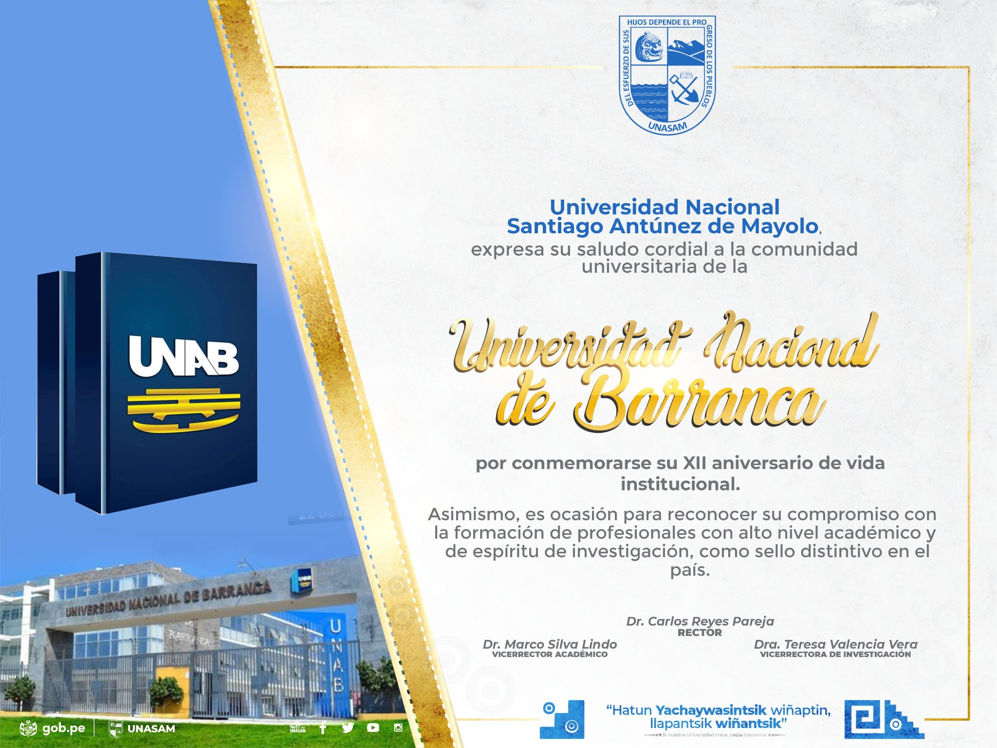  														Unasam expresa su saludo cordial a la comunidad universitaria de la Universidad Nacional de Barranca
														