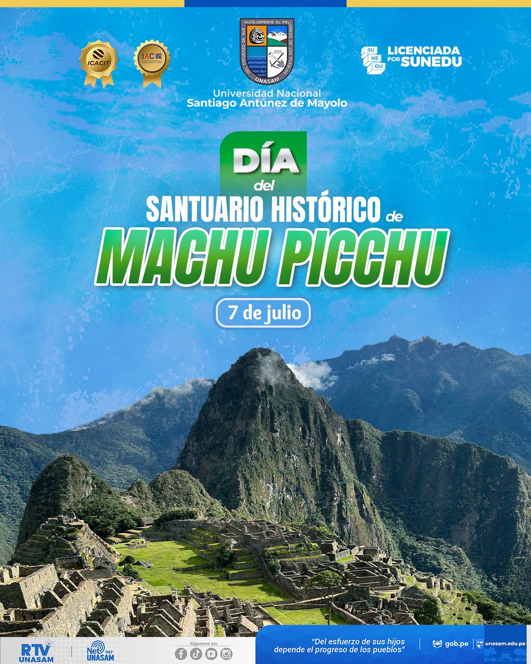  														Día del Santuario Histórico de Machu Picchu
														