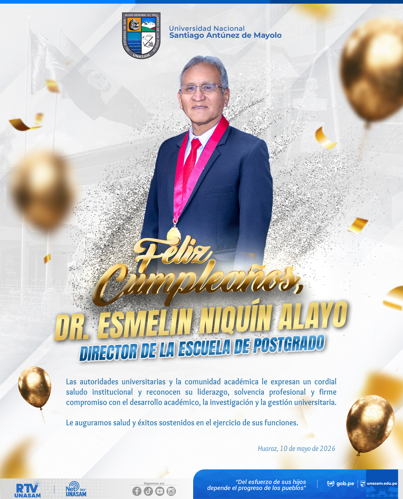 														¡Feliz cumpleaños, Dr. Esmelin Niquin Alayo!
														