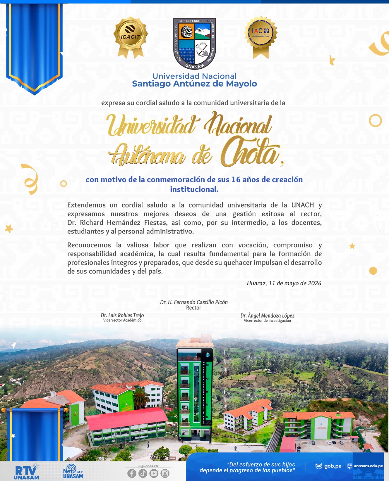  														¡Feliz aniversario, Universidad Nacional Autónoma de Chota!
														