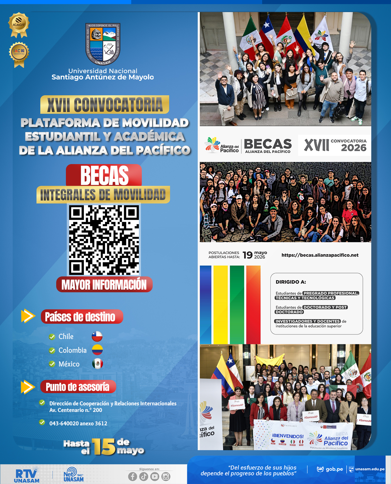  														XVII CONVOCATORIA PLATAFORMA DE MOVILIDAD ESTUDIANTIL Y ACADÉMICA DE LA ALIANZA DEL PACÍFICO
														