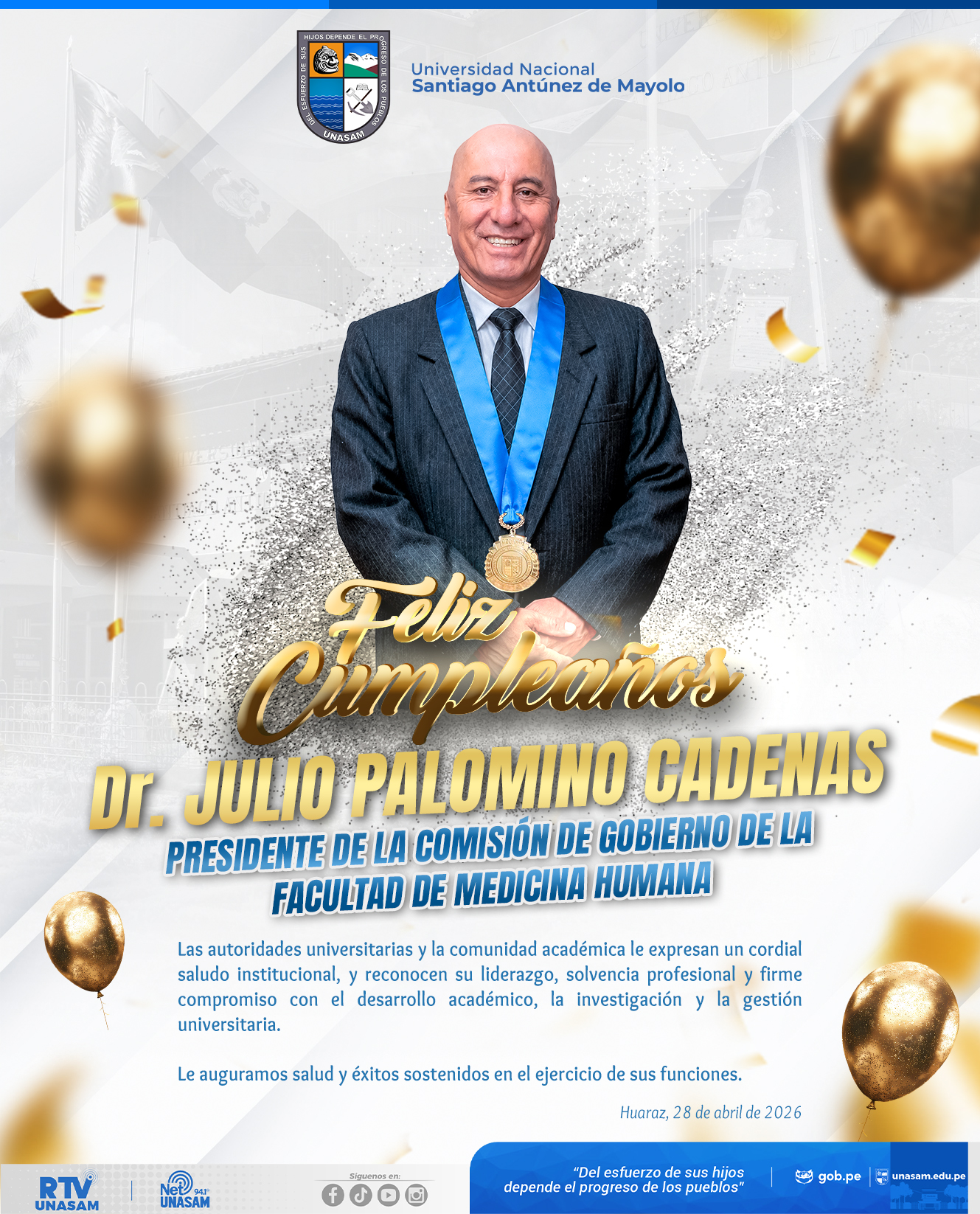  														¡Feliz cumpleaños, Dr. Julio Palomino Cadenas!
														
