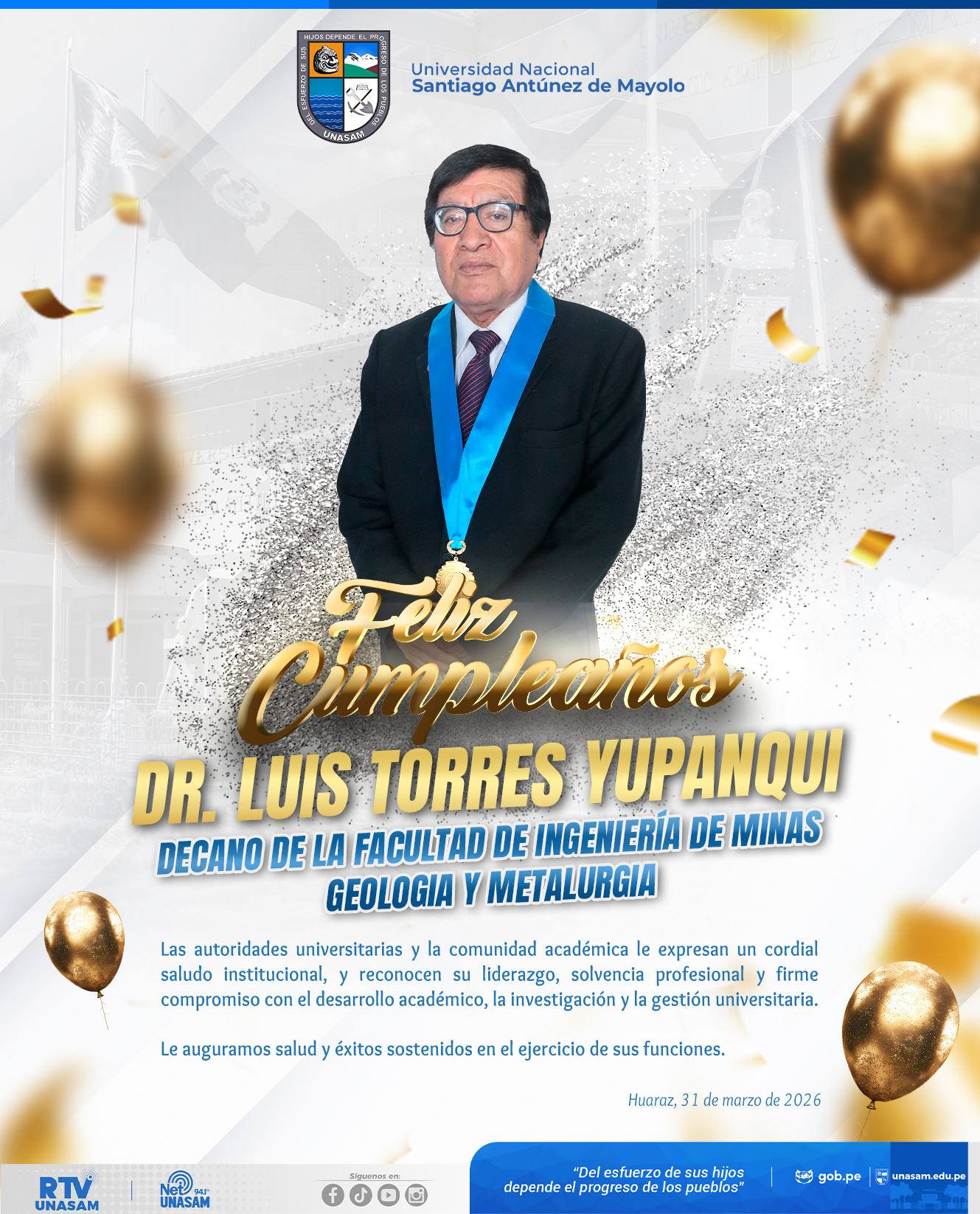  														¡Feliz cumpleaños, Dr. Luis Torres Yupanqui!
														