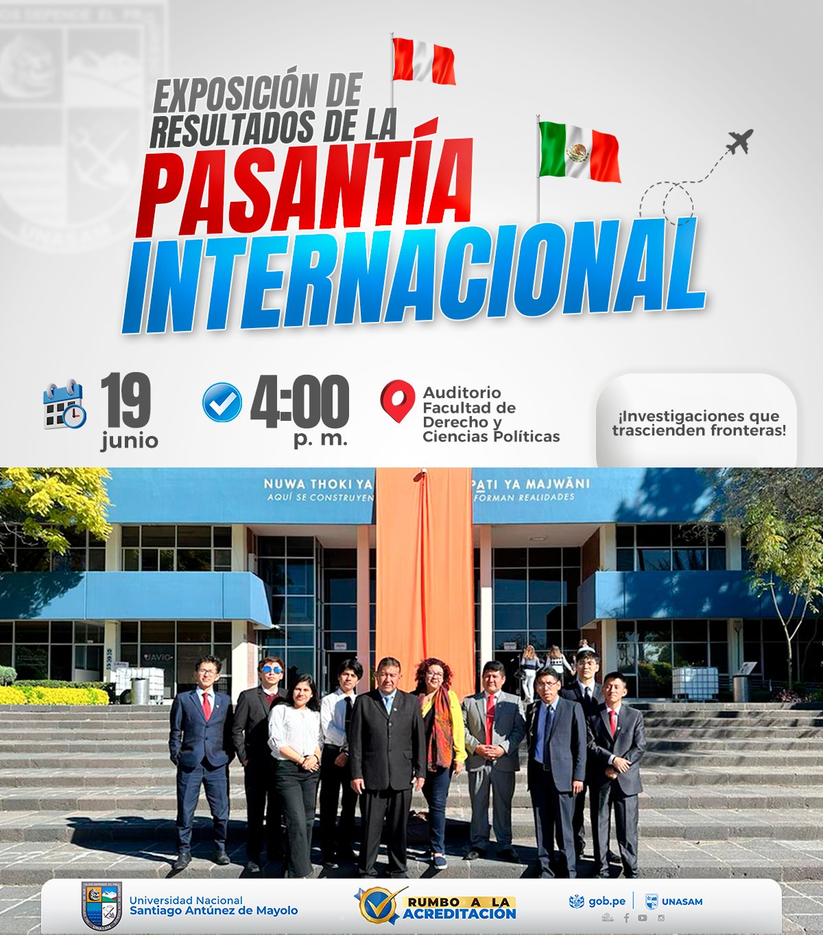  														EXPOSICIÓN DE RESULTADOS DE LA PASANTÍA INTERNACIONAL A MÉXICO
														